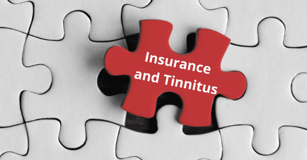 Insurance and Tinnitus